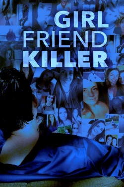 watch-Girlfriend Killer
