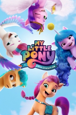 watch-My Little Pony: A New Generation