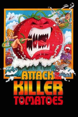 watch-Attack of the Killer Tomatoes!