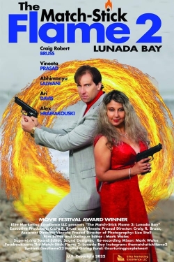 watch-The Match-Stick Flame 2: Lunada Bay