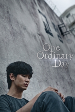 watch-One Ordinary Day