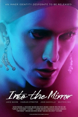 watch-Into the Mirror