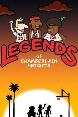 watch-Legends of Chamberlain Heights