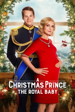watch-A Christmas Prince: The Royal Baby