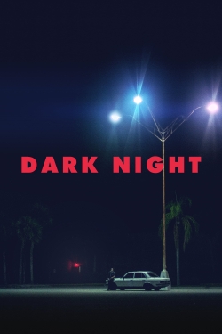 watch-Dark Night