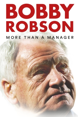 watch-Bobby Robson: More Than a Manager