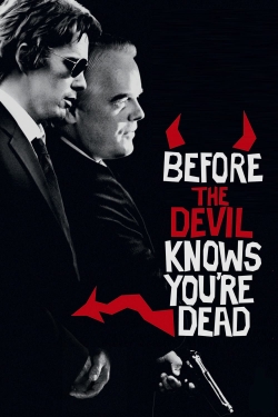 watch-Before the Devil Knows You're Dead
