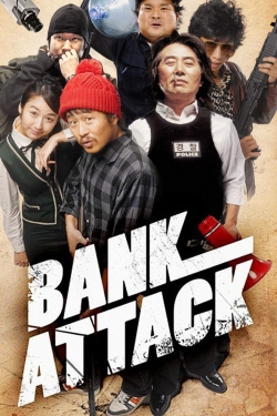 watch-Bank Attack