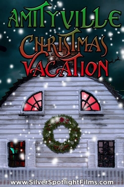 watch-Amityville Christmas Vacation