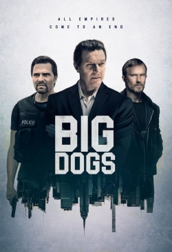 watch-Big Dogs