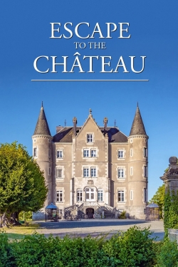 watch-Escape to the Chateau