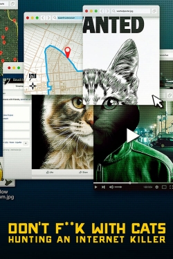 watch-Don't F**k with Cats: Hunting an Internet Killer