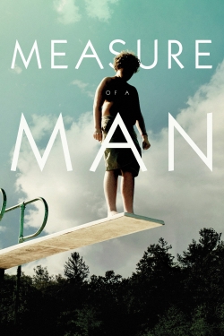 watch-Measure of a Man