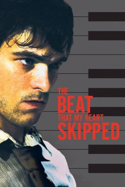 watch-The Beat That My Heart Skipped