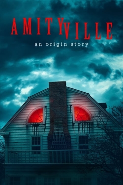 watch-Amityville: An Origin Story