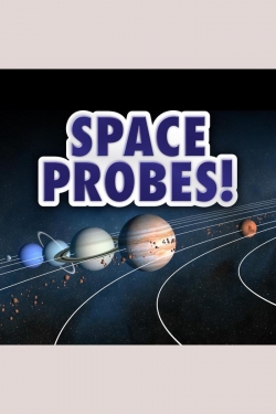 watch-Space Probes!