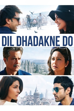 watch-Dil Dhadakne Do