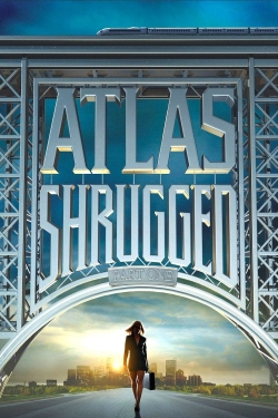 watch-Atlas Shrugged: Part I