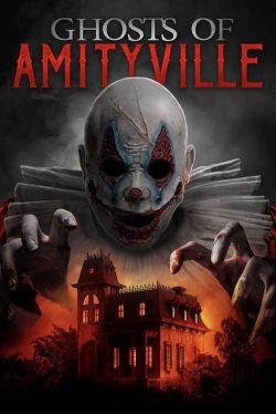 watch-Ghosts of Amityville