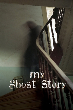 watch-My Ghost Story