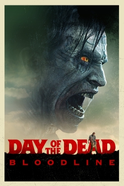 watch-Day of the Dead: Bloodline