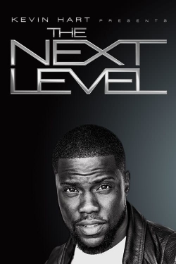 watch-Kevin Hart Presents: The Next Level