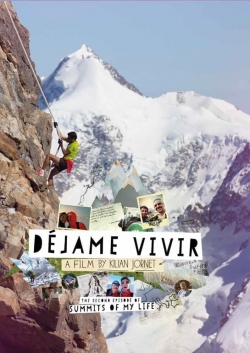 watch-Summits of My Life - Déjame Vivir