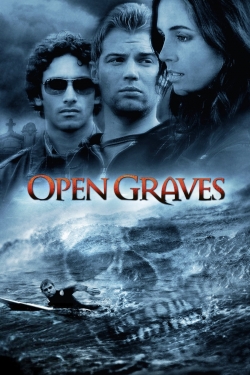 watch-Open Graves