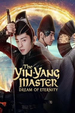 watch-The Yin-Yang Master: Dream of Eternity