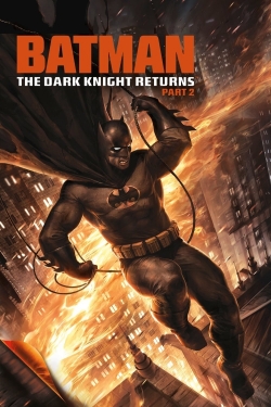 watch-Batman: The Dark Knight Returns, Part 2