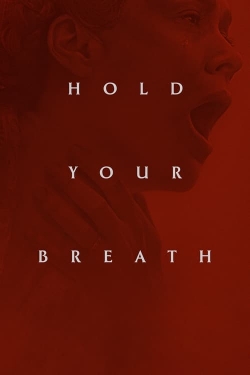 watch-Hold Your Breath