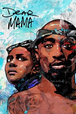 watch-Dear Mama: The Saga of Afeni and Tupac Shakur