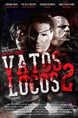 watch-Vatos Locos 2