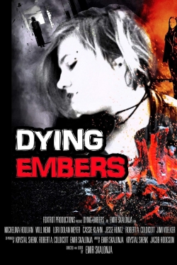 watch-Dying Embers