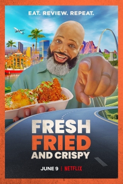 watch-Fresh, Fried & Crispy