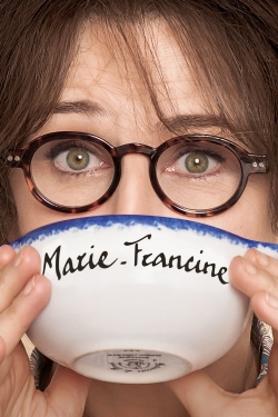 watch-Marie-Francine