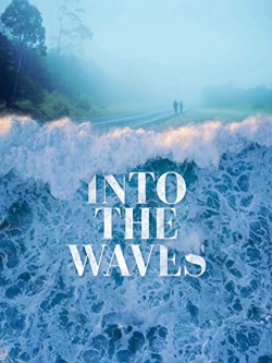 watch-Into the Waves
