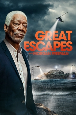 watch-Great Escapes with Morgan Freeman