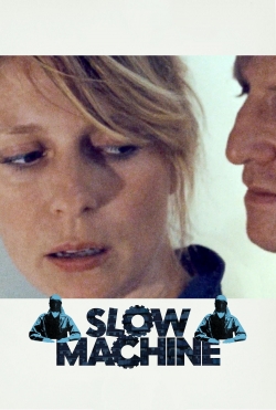 watch-Slow Machine