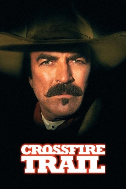 watch-Crossfire Trail