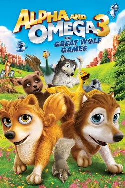 watch-Alpha and Omega 3: The Great Wolf Games