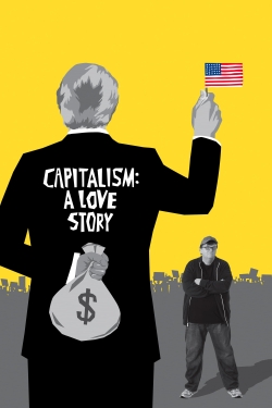 watch-Capitalism: A Love Story