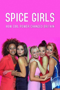 watch-Spice Girls: How Girl Power Changed Britain