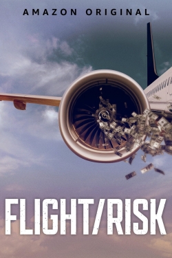 watch-Flight/Risk