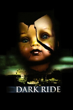 watch-Dark Ride