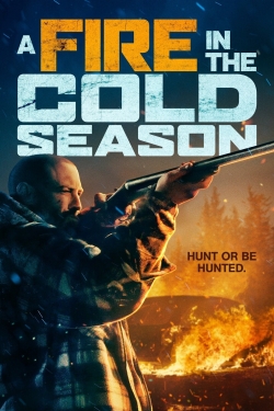 watch-A Fire in the Cold Season
