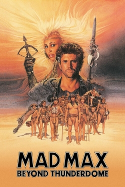 watch-Mad Max Beyond Thunderdome