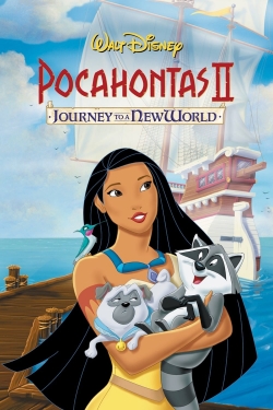 watch-Pocahontas II: Journey to a New World