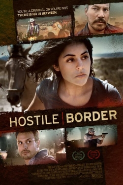watch-Hostile Border
