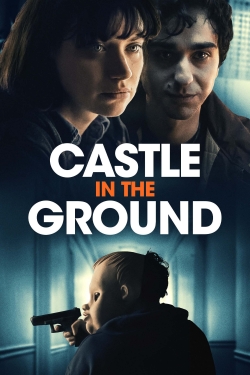 watch-Castle in the Ground